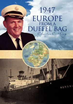 1947 Europe from a Duffel Bag Hardcover – July 9, 2007