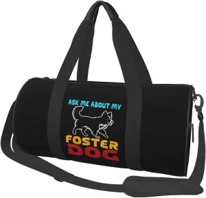 Ask Me About My Foster Dog Duffel Bag Gym Bag Travel Sports Tote Large Foldable Beach Swim Yoga3