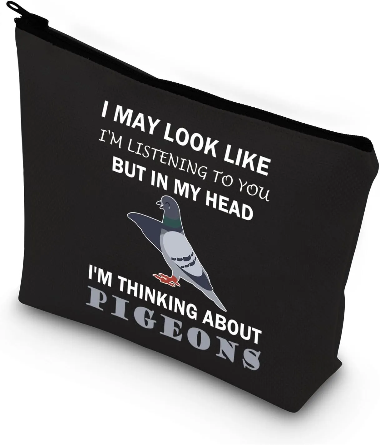 BDPWSS Pigeon Makeup Bag Pigeon Lover Gift I Might Look Like Listening To You But In My Head I'm Thinking About Pigeons Gift (My Head Pigeon BL)