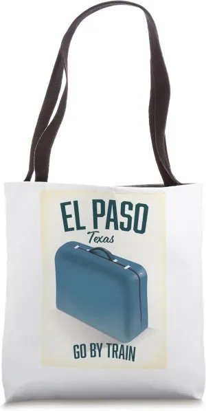 El Paso Texas Suitcase travel poster Tote Bag