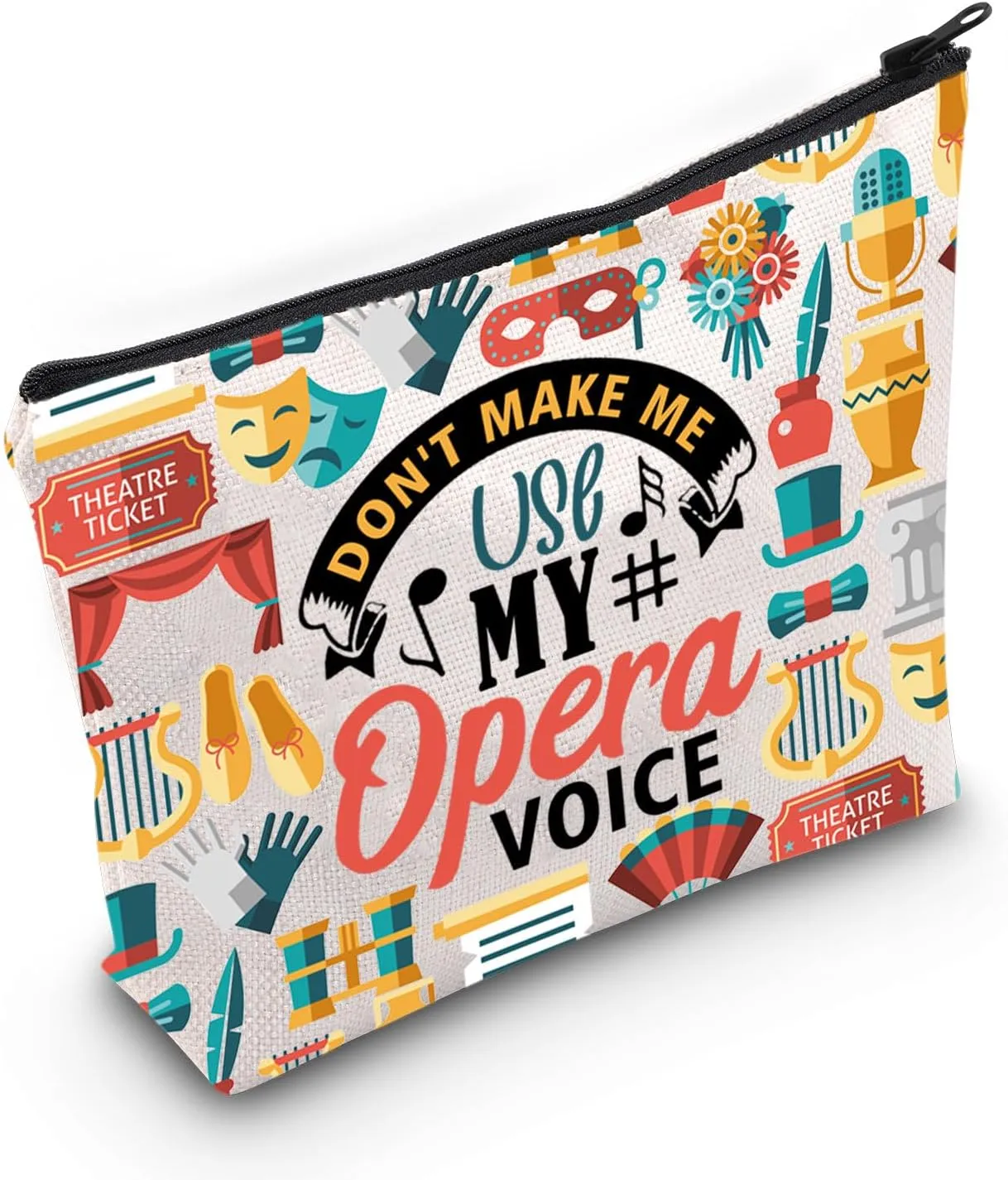 PLITI Opera Lover Gift Don't Make Me Use My Opera Voice Opera Musical Makeup Bag For Singer Musician Vocalist Theatre Lover (Opera Voice Bag)