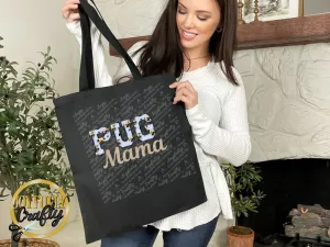 Pug Mama Faux Embroidered Tote Bag