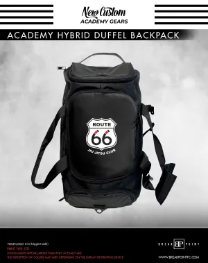 Route 66 Jiu Jitsu Academy Hybrid Duffel Backpack #1021