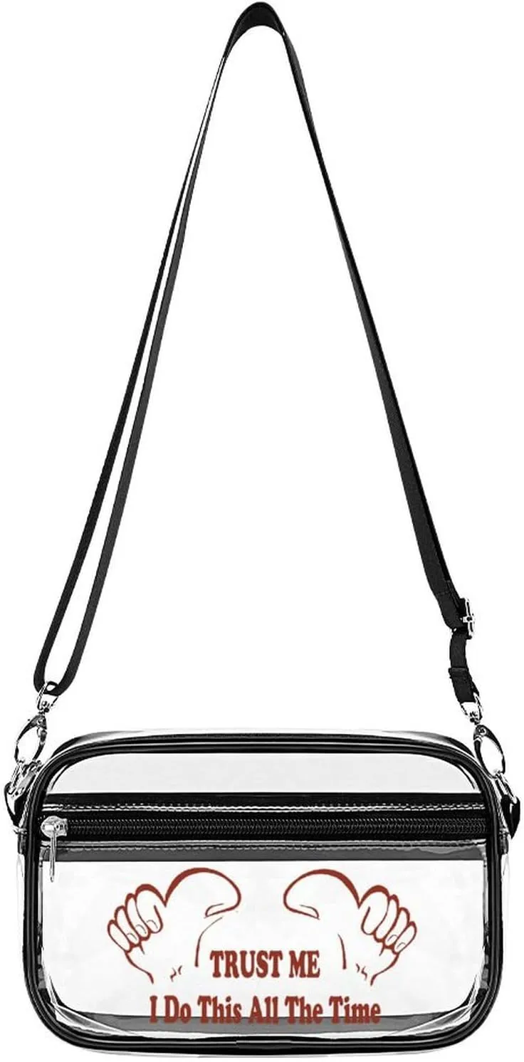 Trust Me I Do This All The Time Fashion Shoulder Bag PVC Transparent Women Crossbody Bags Cute Handbag Cosmetic Bag